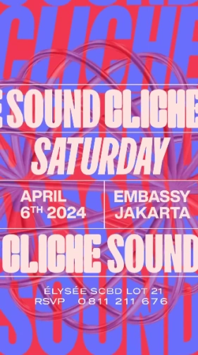 EMBASSY JAKARTA - SOUND CLICHE