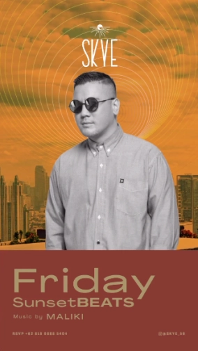 SKYE JAKARTA - FRIDAY SUNSET BEAT