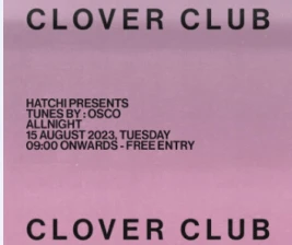 HATCHI JAKARTA  CLOVER CLUB