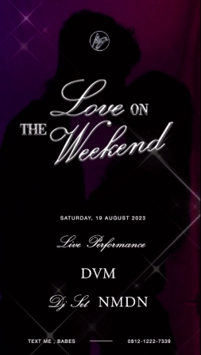 MS JACKSON JAKARTA - LOVE ON THE WEEKEND