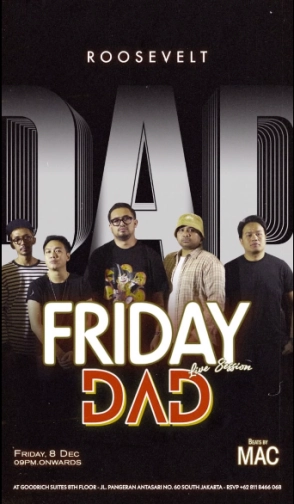 ROOSEVELT JAKARTA - FRIDAY