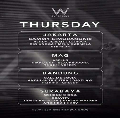 W SUPERCLUB MAG JAKARTA - THURSDAY