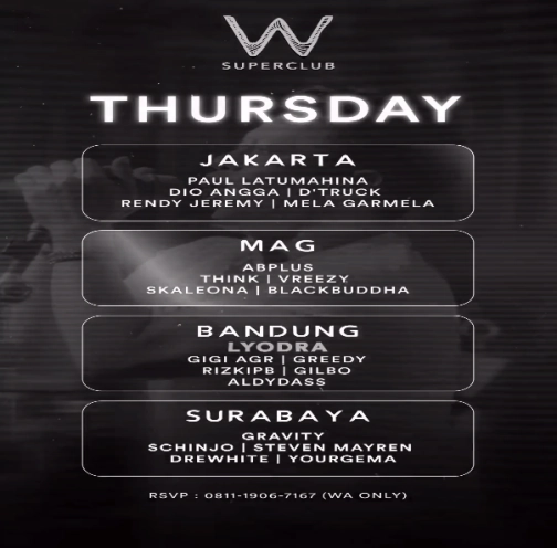 W SUPERCLUB GATSU JAKARTA - THURSDAY