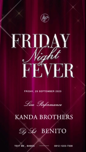 MS JACKSON JAKARTA - FRIDAY NIGHT FEVER