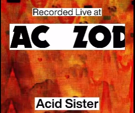 ZODIAC JAKATA  ZODIAC MIXCLOUD  LIVE AT ZODIAC ACID SISTER