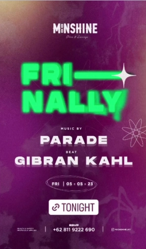 MOONSHINE JAKARTA - FRI-NALLY