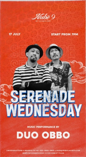 Nubē9 Sky Lounge SCBD - SERENADE WEDNESDAY