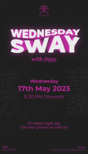 KURUNE JAKARTA - WEDNESDAY SWAY