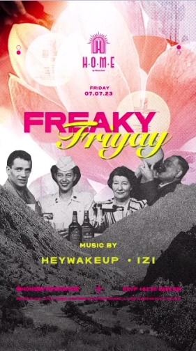 HOME BY MOONSHINE JAKARTA - FREAKY FRIYAY