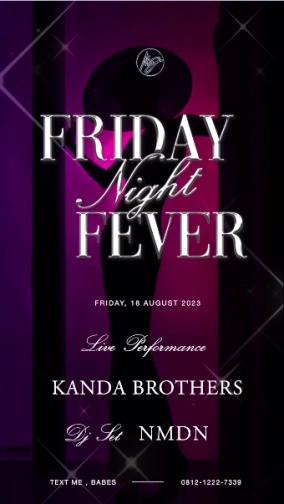 MS JACKSON JAKARTA - FRIDAY NIGHT FEVER