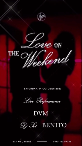 MS JACKSON JAKARTA - LOVE ON THE WEEKEND