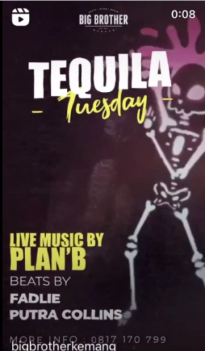 BIG BROTHER KEMANG - TEQUILA TUESDAY