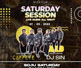 NIGHTCAP JAKARTA  SATURDAY SESSION