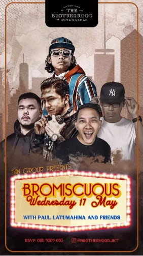 THE BROTHERHOOD JAKARTA - BROMISCUOUS WEDNESDAY