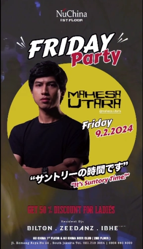 NU CHINA JAKARTA - FRIDAY PARTY