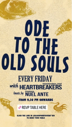 BLACK POND TAVERN JAKARTA - ODE TO THE OLD SOULS