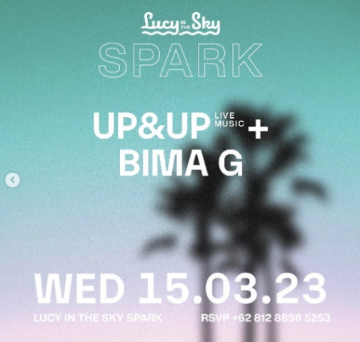 LUCY IN THE SKY SPARK - UP&UP + BIMA G