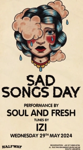 HALF WAY JAKARTA - SAD SONG DAY