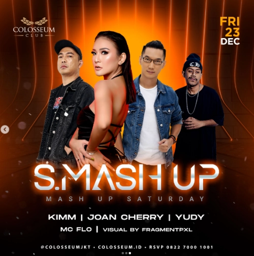 COLOSSEUM JAKARTA - S.MASH UP 