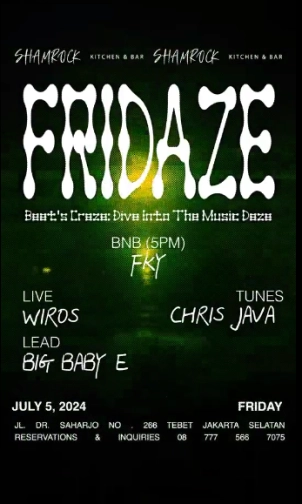 SHAMROCK JAKARTA - FRIDAZE