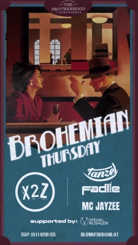 THE BROTHERHOOD JAKARTA - BROHEMIAN THURSDAY