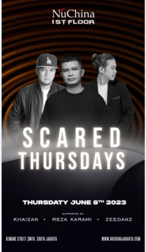 NU CHINA JAKARTA - SCARED THURSDAYS