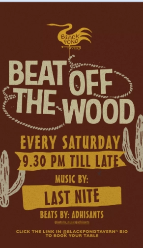 BLACK POND TAVERN JAKARTA - BEAT OFF THE WOOD