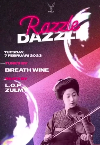 NARA JAKARTA - RAZZLE DAZZLE