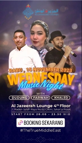 AL JAZEERAH LOUNGE JAKARTA - WEDNESDAY MUSIC NIGHT