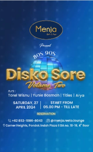 MENJA RESTO & LOUNGE JAKARTA - DISKO SORE VOL.2