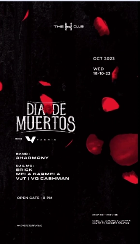 THE H CLUB SCBD JAKARTA - DIAODE MUERTOS