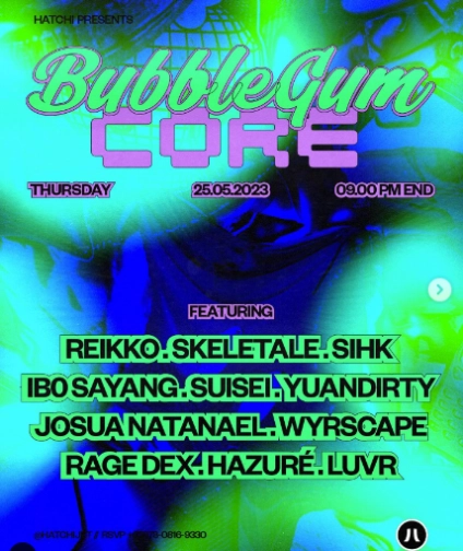 HATCHI JAKARTA - BUBBLEGUM CORE