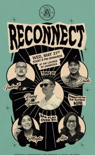 AM LOUNGE JAKARTA - RECONNECT