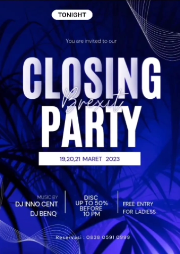 BREXIT JAKARTA - CLOSING PARTY