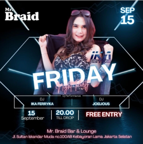 MR BRAID JAKARTA - FRIDAY