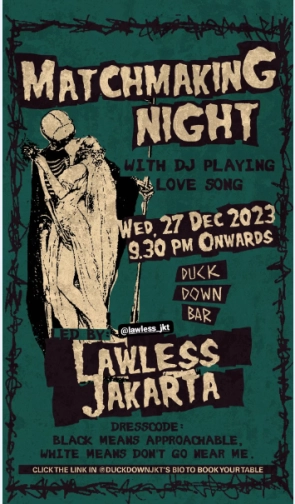 DUCK DOWN JAKARTA - MATCH MAKING NIGHT