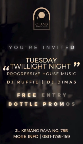 CHAND ROOFTOP LOUNGE JAKARTA - TUESDAY "TWILLIGHT NIGHT"