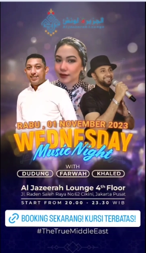 AL JAZEERAH LOUNGE JAKARTA - WEDNESDAY MUSIC NIGHT