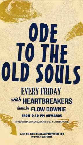 BLACK POND TAVERN JAKARTA - ODE TO THE OLD SOULS