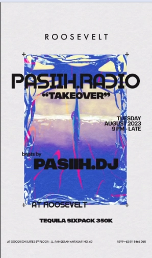 ROOSEVELT JAKARTA - PASIIH RADIO TAKE OVER