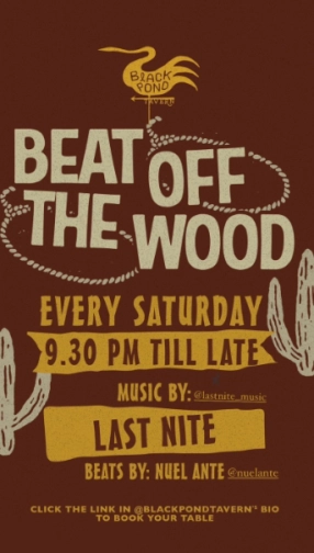 BLACK POND TAVERN JAKARTA - BEAT OFF THE WOOD