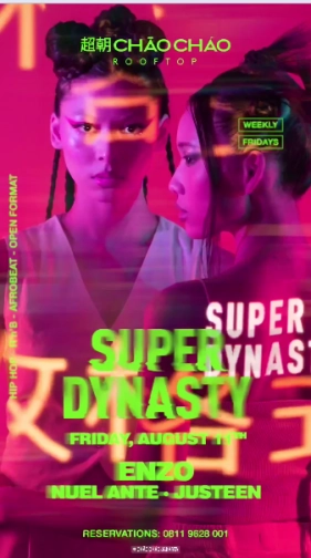 CHAO CHAO JAKARTA - SUPER DYNASTY