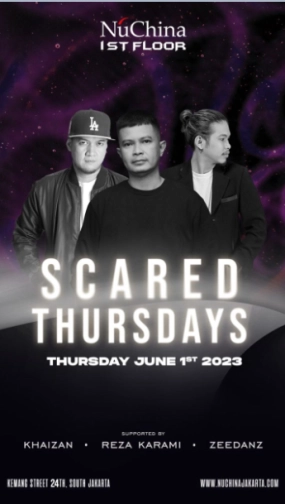 NU CHINA JAKARTA - SCARED THURSDAYS