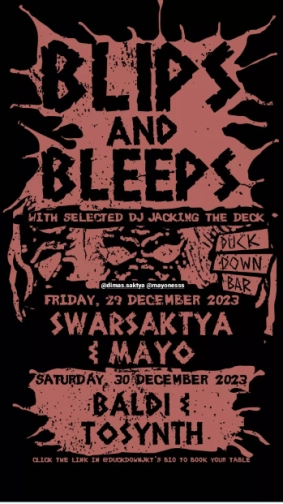 DUCK DOWN JAKARTA - BLIPS & BLEEPS