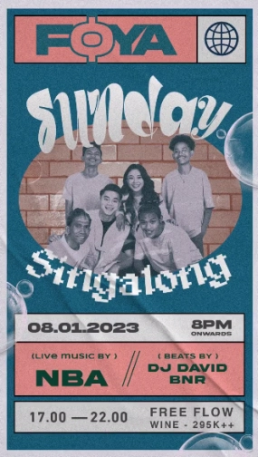 FOYA JAKARTA - SUNDAY SINGALONG