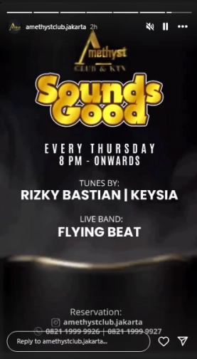 AMETHYST CLUB JAKARTA - SOUNDS GOOD