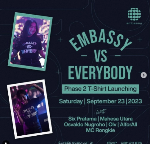 EMBASSY JAKARTA - EMBASSY VS EVERYBODY