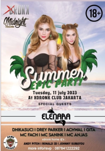 XDRONK JAKARTA - SUMMER EPIC PARTY