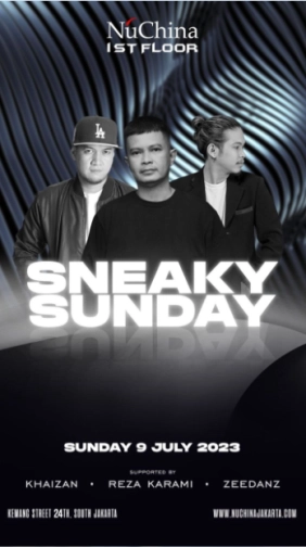 NU CHINA JAKARTA - SNEAKY SUNDAY