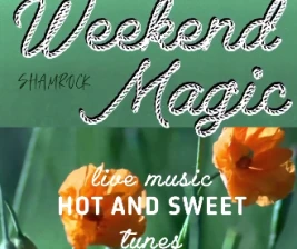 SHAMROCK JAKARTA  WEEKEND MAGIC